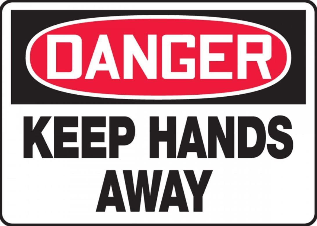 Keep your hands away from the parts that could harm you