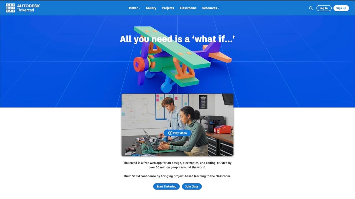 Tinkercad is easy to get started with