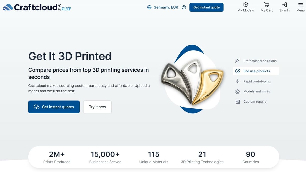 You can find plenty of materials and manufacturers on Craftcloud