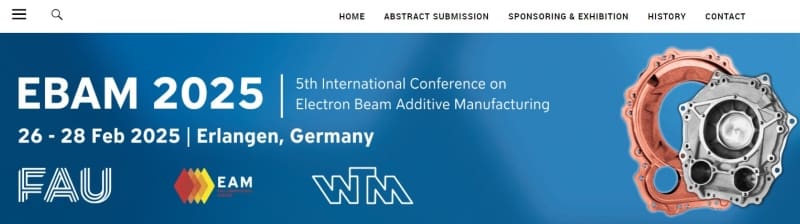 Bild von Veranstaltungen rund um Additive Fertigung: International Conference on Electron Beam Additive Manufacturing – EBAM 2025