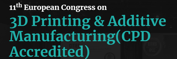 Image of 3D Printing / Additive Manufacturing Conferences: 11th European Congress on 3D Printing & Additive Manufacturing