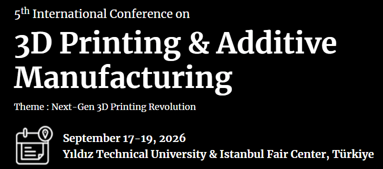 Image of 3D Printing / Additive Manufacturing Conferences: 5th International Conference on 3D Printing Additive Manufacturing