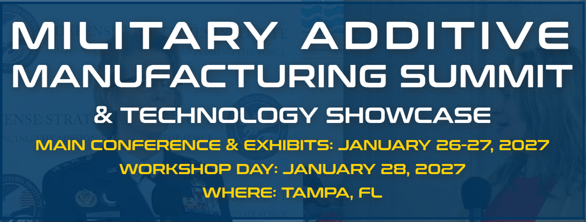 Image of 3D Printing / Additive Manufacturing Conferences: MIL AM (Military Additive Manufacturing Summit & Technology Showcase)